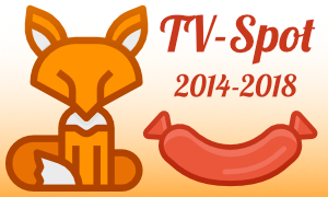 TV-Spot 2014-2018